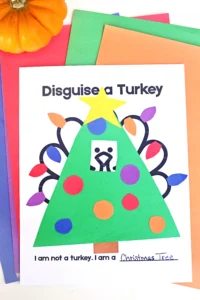 a turkey printable with construction paper on top to look like a christmas tree